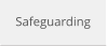 Safeguarding