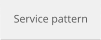 Service pattern